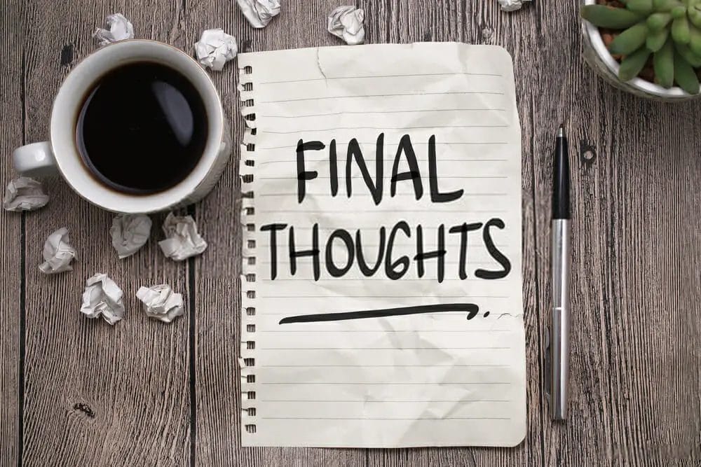 What does final thought mean?