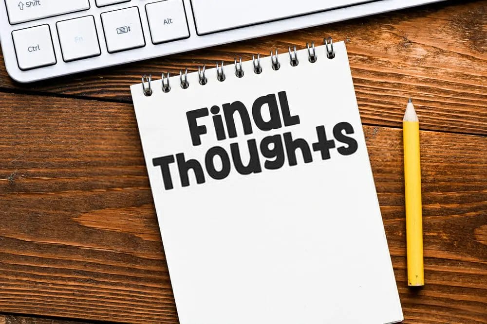 What does final thought mean?