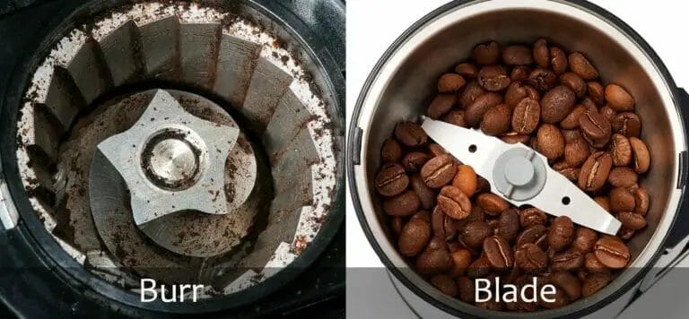 Burr VS Blade Coffee Grinders: Which Is Better? What Are The Types?